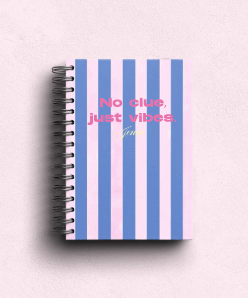 No Clue, Just Vibes Pink Personalised Hardback Notebook - A5 or A6 - Ruled, Plain or Planner