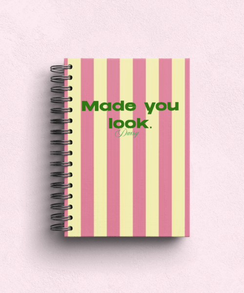 Made You Look. Personalised Hardback Notebook - A5 or A6 - Ruled, Plain or Planner